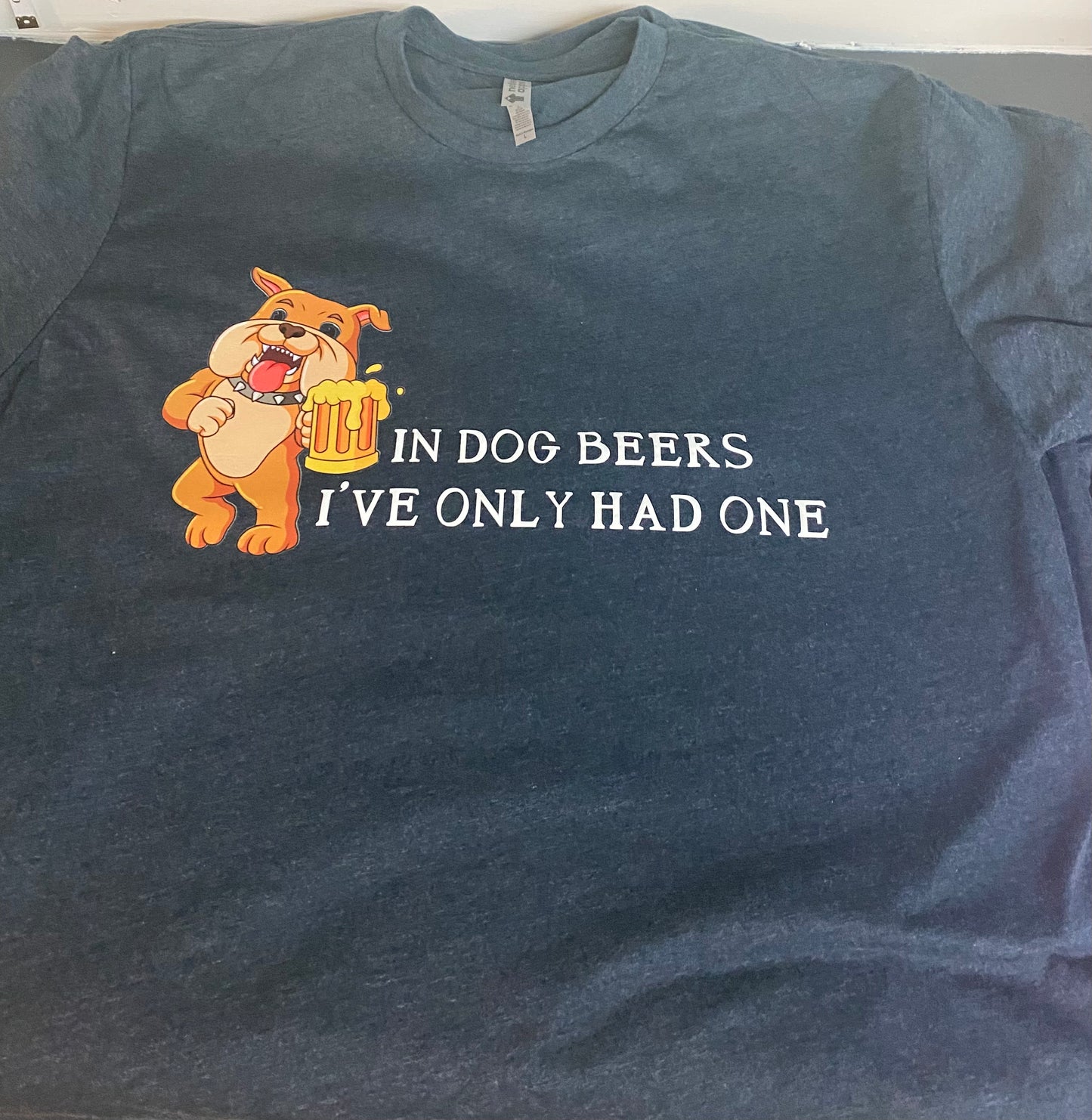 "In Dog Beers" Shirt